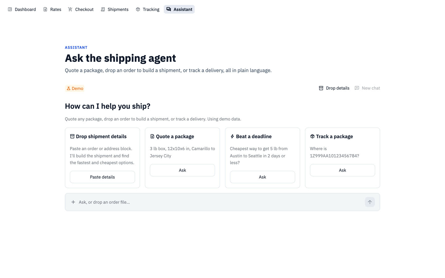 Assistant: Paste an order to build a shipment, quote a package or track a delivery, all in plain language.